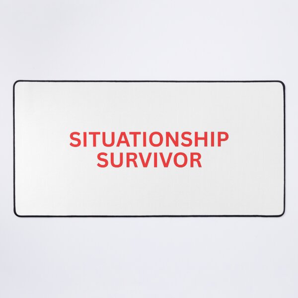 Item preview, Situationship Survivor designed and sold by SWETA HALDER.