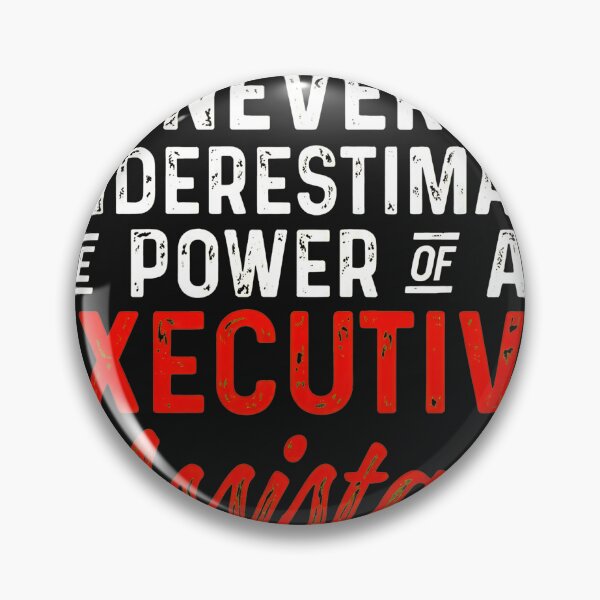 Item preview, Executive Assistant Power Quote designed and sold by YarningsandYear.