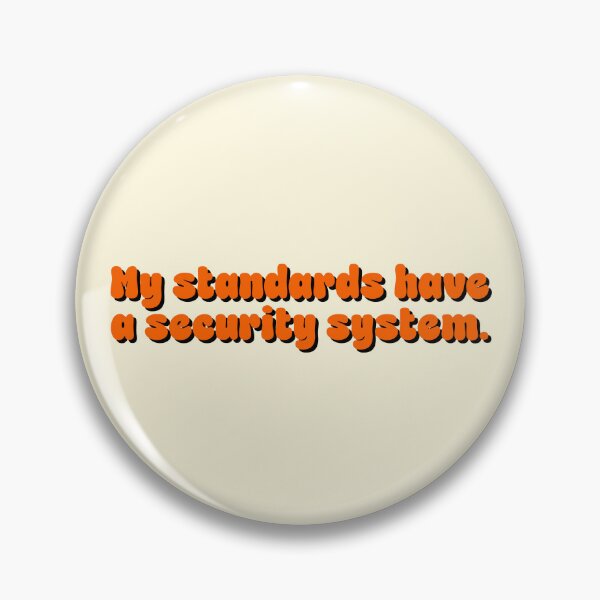 Item preview, Funny High Standards Boundaries Quote designed and sold by jianina-alondra.