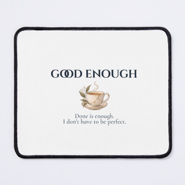 Item preview, Good Enough Perfectionism Healing Affirmation designed and sold by Safe Soul DeLife.
