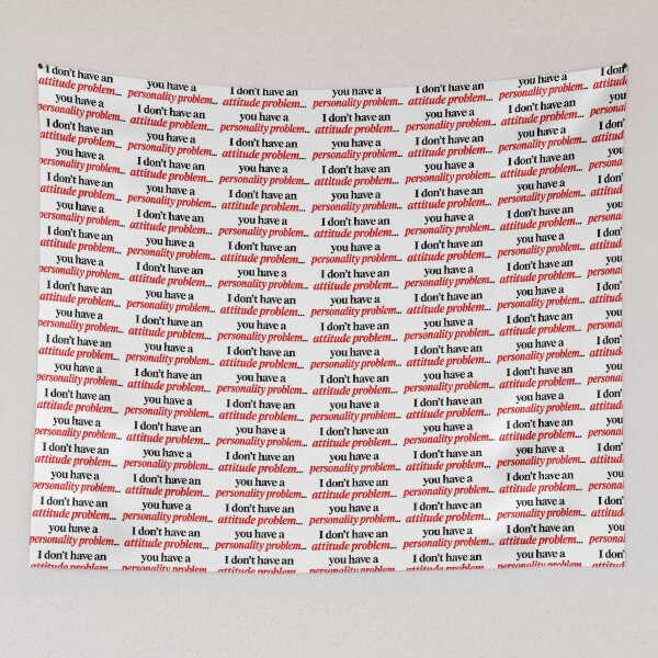 Item preview, Attitude Problem Personality Problem Quote designed and sold by SarcasmAndSpite.