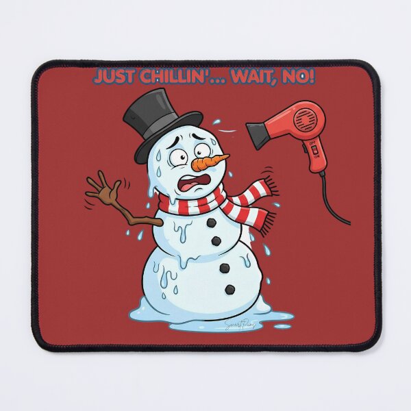 Item preview, Just Chillin Wait No Funny Melting Snowman designed and sold by SmartPuns.