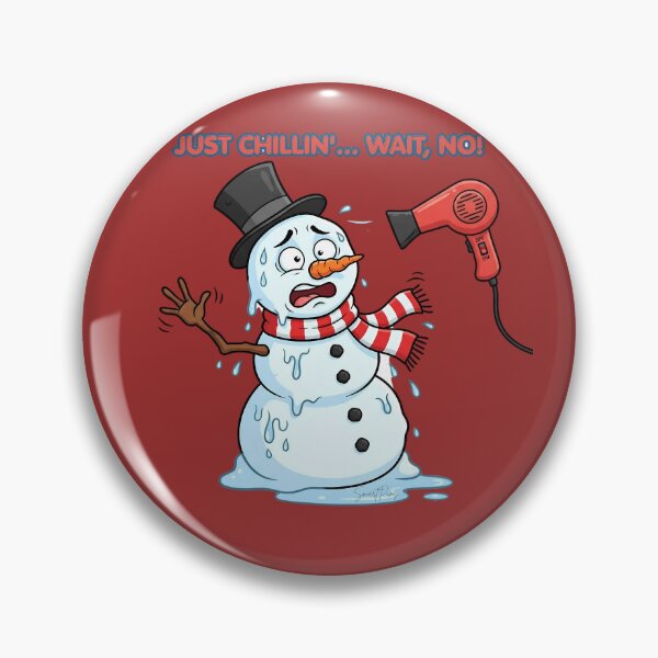Item preview, Just Chillin Wait No Funny Melting Snowman designed and sold by SmartPuns.