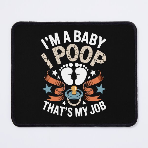 Item preview, I’m a Baby, I Poop, That’s My Jo designed and sold by jkrphoto.