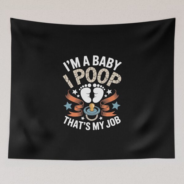 Item preview, I’m a Baby, I Poop, That’s My Jo designed and sold by jkrphoto.
