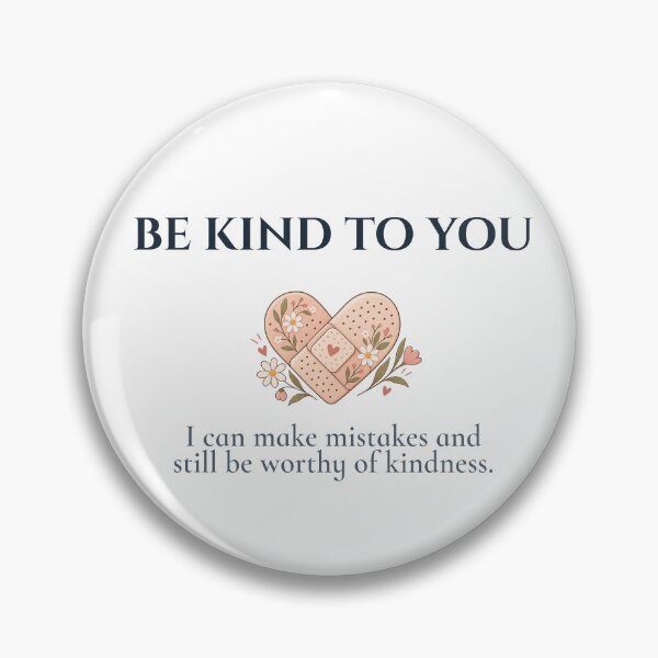 Item preview, Be Kind To You Self Compassion Affirmation designed and sold by Safe Soul DeLife.