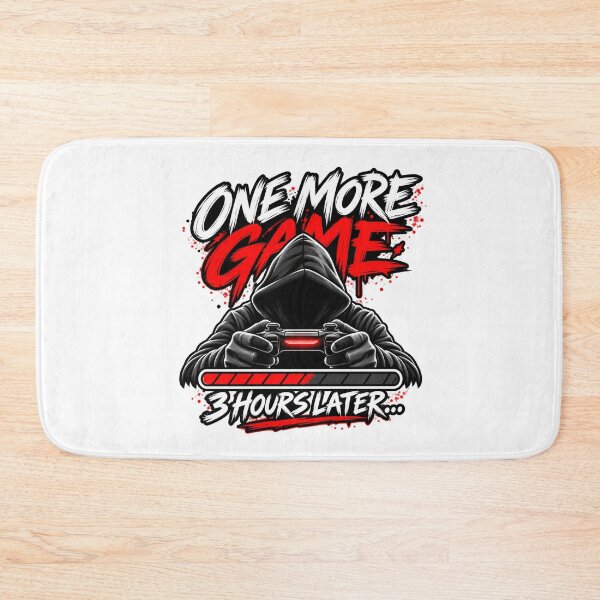 Item preview, One More Game 3 Hours Later – Funny Gamer Problems designed and sold by Cyber Warrior.