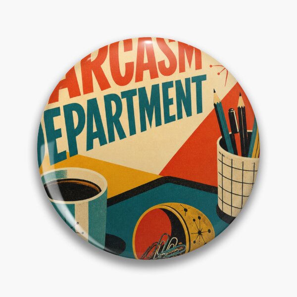 Item preview, Sarcasm Retro Work Humor Art designed and sold by VisualArtsOasis.