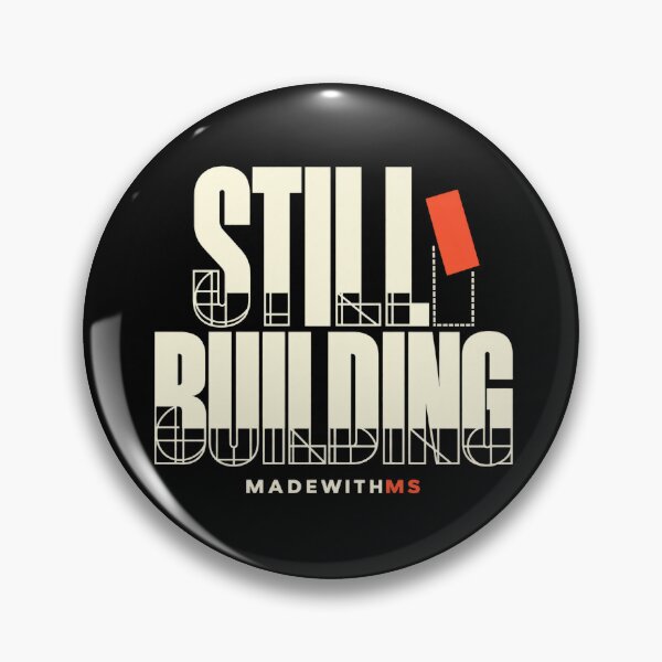 Item preview, Still Building – Bold Typography by MadeWithMS designed and sold by MadeWithMS.