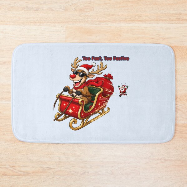 Item preview, Too Fast Too Festive Funny Rudolph Reindeer Christmas designed and sold by SmartPuns.