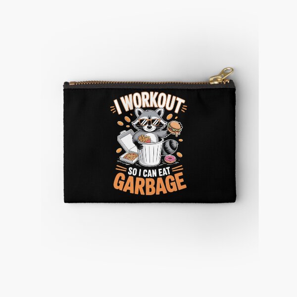 Item preview, I Workout So I Can Eat Garbage  designed and sold by jkrphoto.
