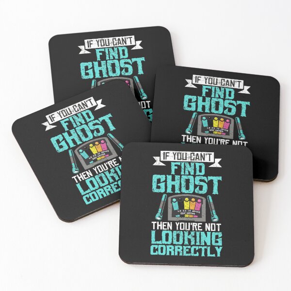 Item preview, If You Can't Find Ghost Then You're Not Looking Correctly designed and sold by sbarraanguziec.