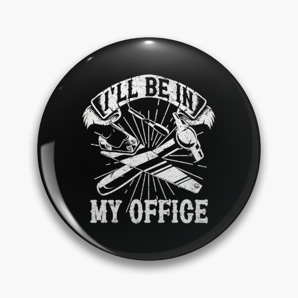 Item preview, I'll Be In My Office Barber Tools Vintage Retro Design designed and sold by plachapgwurt.