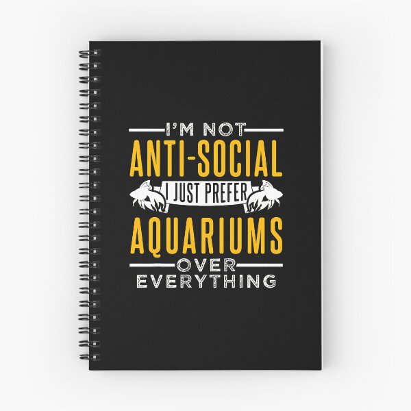 Item preview, I'm Not Anti-Social Aquarium Lover Fish Keeping Hobby designed and sold by sbarraanguziec.