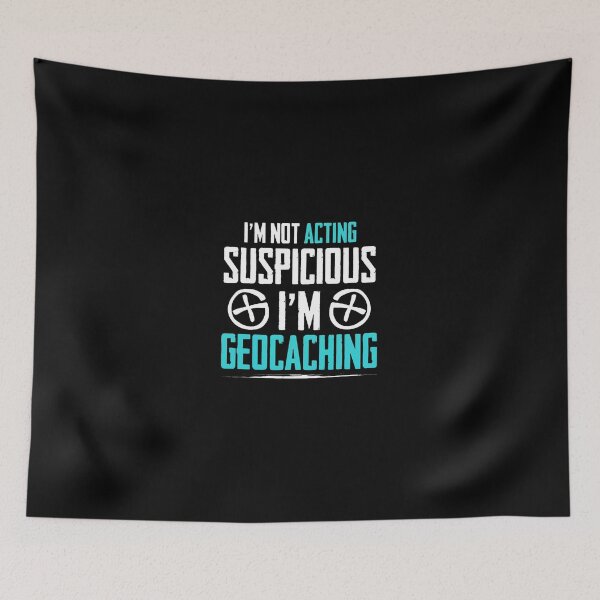 Item preview, I'm Not Acting Suspicious I'm Geocaching Retro designed and sold by illqudvorakm.