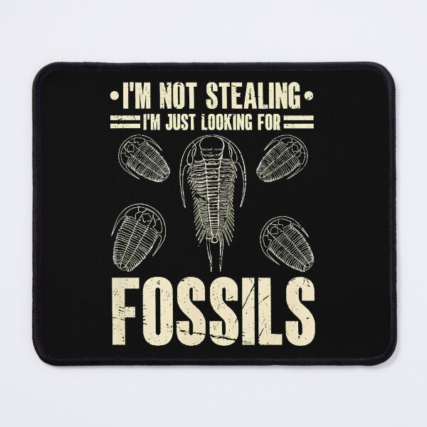 Item preview, I'm Not Stealing Fossils Trilobite Paleontology Gift designed and sold by plachapgwurt.