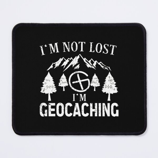 Item preview, I'm Not Lost I'm Geocaching Mountains Vintage designed and sold by illqudvorakm.