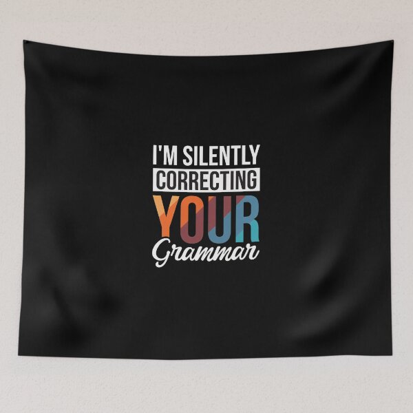 Item preview, I'm Silently Correcting Your Grammar Retro Humor Text designed and sold by linkozamizer.