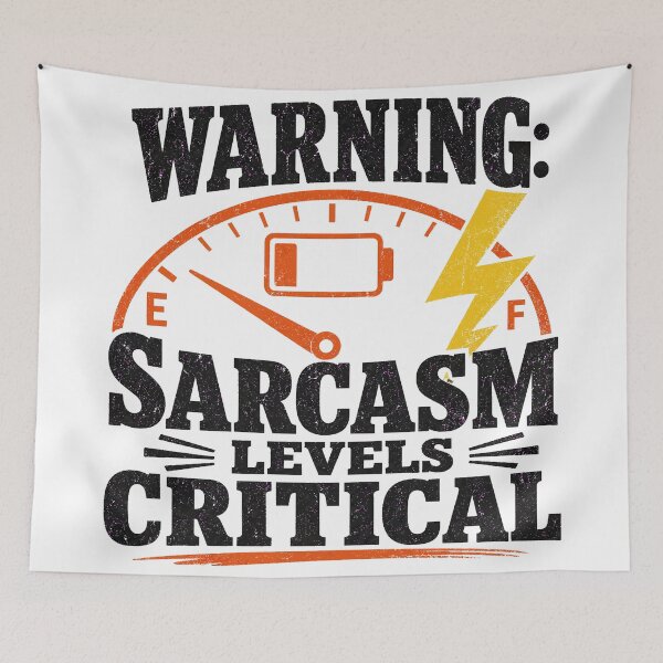 Item preview, Warning Sarcasm Levels Critical - Funny Quote Design designed and sold by Uglyandcute.