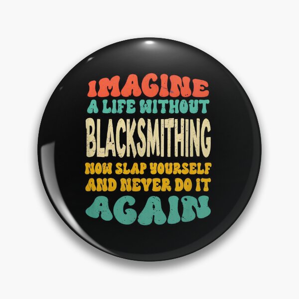 Item preview, Imagine Life Without Blacksmithing Wavy Retro designed and sold by illqudvorakm.