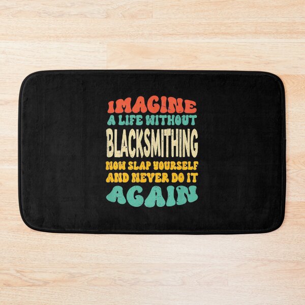 Item preview, Imagine Life Without Blacksmithing Wavy Retro designed and sold by illqudvorakm.