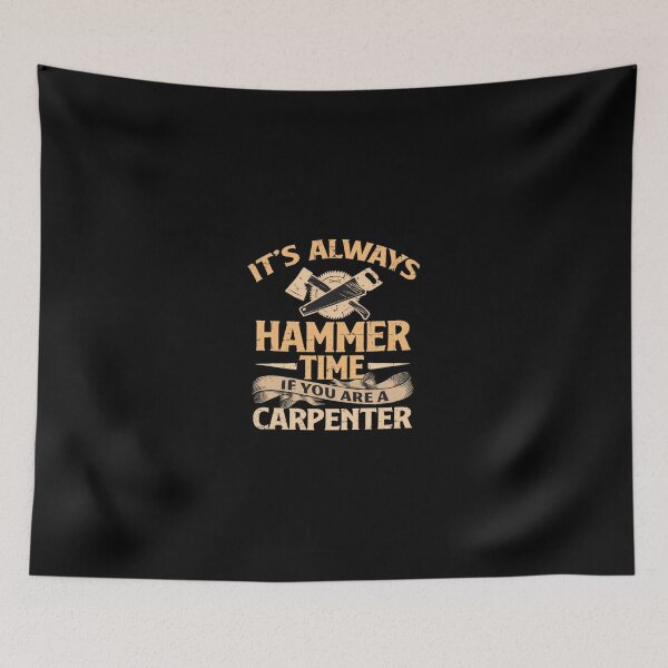 Item preview, Its Always Hammer Time Carpenter Woodworking Saw Tool designed and sold by plachapgwurt.