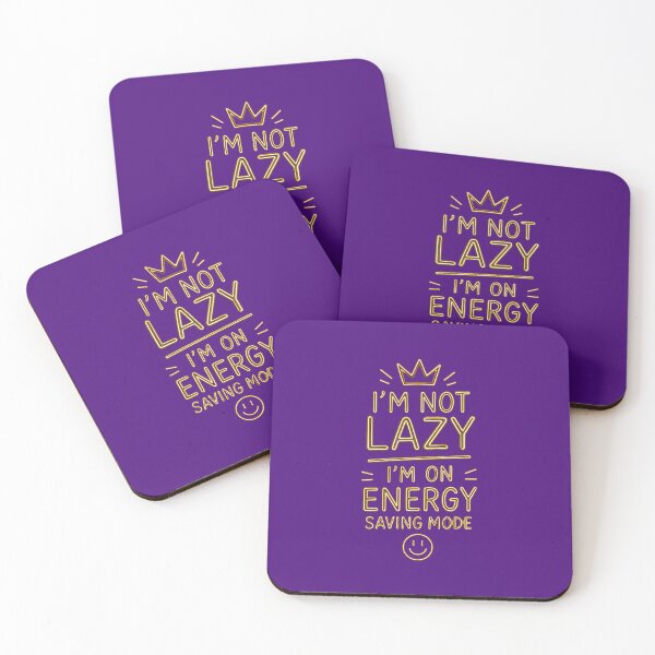 Item preview, Not Lazy Just In Power Saving Mode Sarcastic Humour designed and sold by Mattigiov.