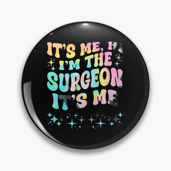 Item preview, It's Me Hi I'm The Surgeon It's Me Retro Tie Dye designed and sold by linkozamizer.