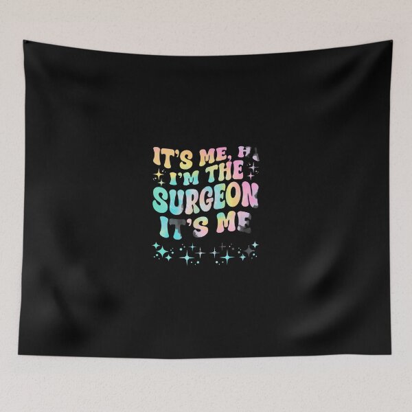 Item preview, It's Me Hi I'm The Surgeon It's Me Retro Tie Dye designed and sold by linkozamizer.