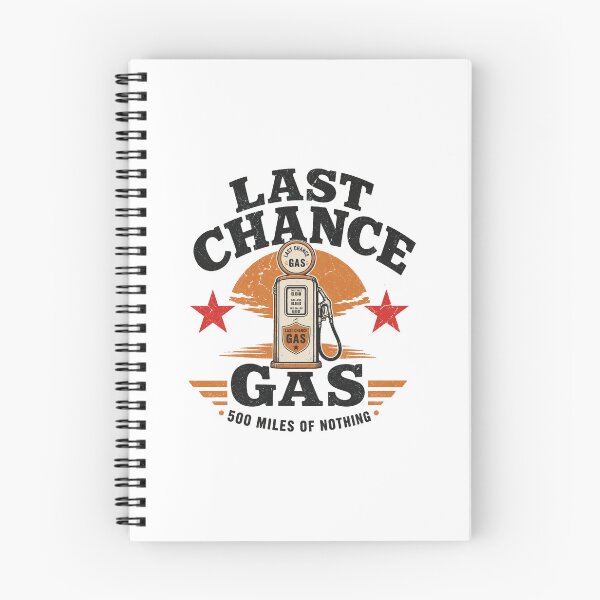 Item preview, Last Chance Gas 500 Miles Of Nothing - Retro Road Trip Design designed and sold by Uglyandcute.