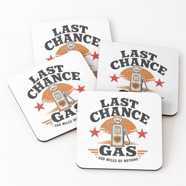 Item preview, Last Chance Gas 500 Miles Of Nothing - Retro Road Trip Design designed and sold by Uglyandcute.