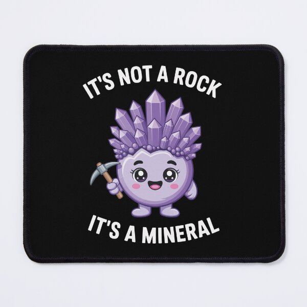 Item preview, It’s Not a Rock, It’s a Mineral designed and sold by jkrphoto.