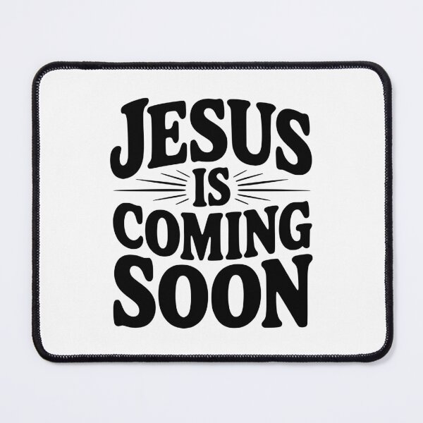 Item preview, Jesus Is Coming Soon designed and sold by Frank Ring.