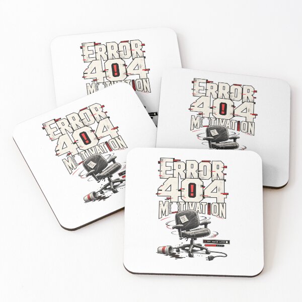 Item preview, Error 404 Motivation Not Found designed and sold by Trendy-Artistry.