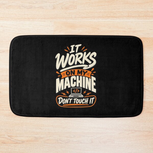 Item preview, It Works on My Machine Programmer Typography Design designed and sold by Fun2Fentastic.