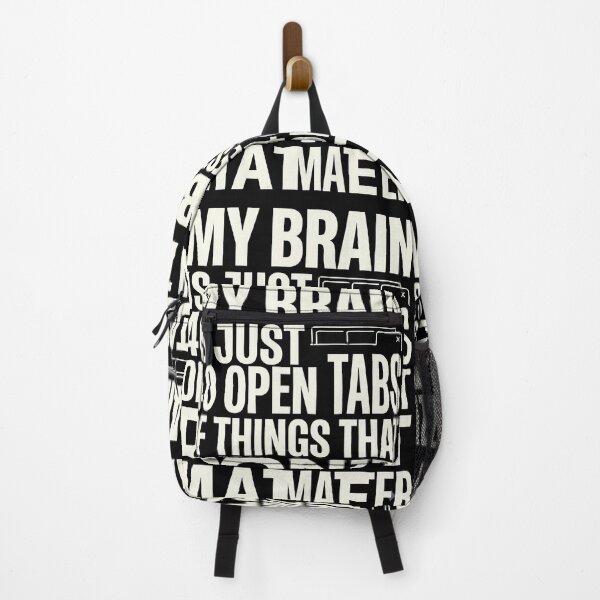 Item preview, My Brain 40 Open Tabs Funny Typography designed and sold by Fun2Fentastic.
