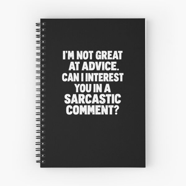Item preview, Not Great at Advice Just Sarcastic Comments designed and sold by elderberry.