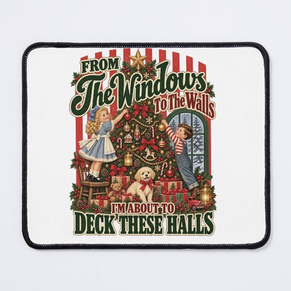 Item preview, From The Windows To The Walls I’m About To Deck These Halls – Vintage Christmas designed and sold by Breisey.