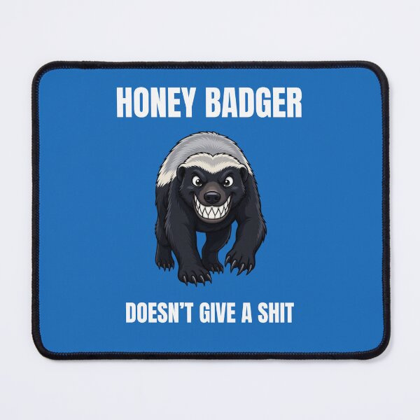 Item preview, Honey Badger doesn't give a sh*t designed and sold by diddlysquid.