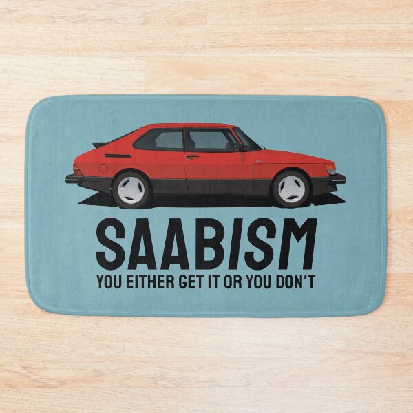 Item preview, SAABISM – You Either Get It or You Don't. SAAB 900 Turbo designed and sold by knappidesign.