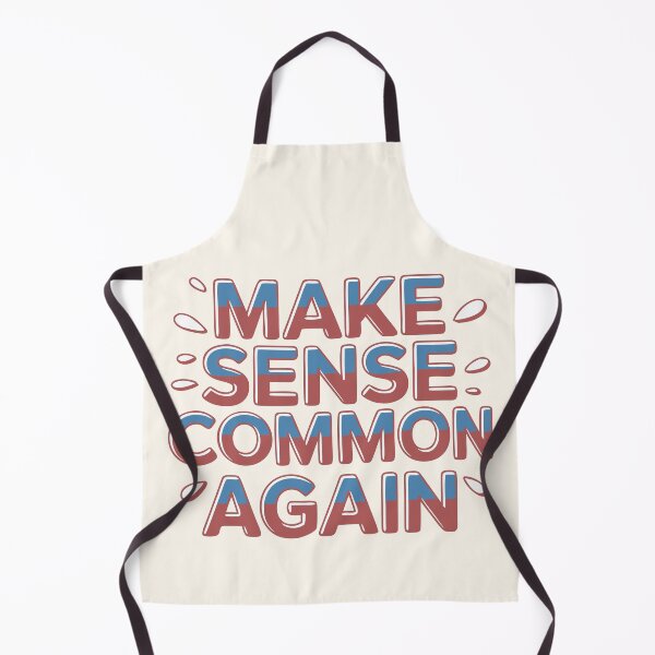 Item preview, Make Sense Common Again funny designed and sold by Colorfulman.
