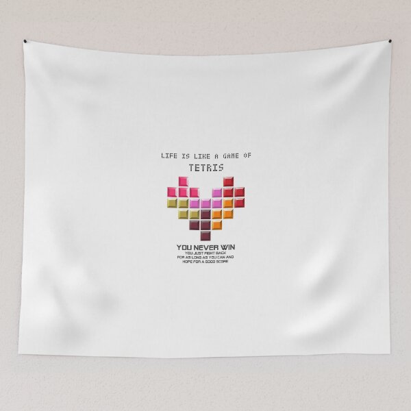 Item preview, life is like tetris designed and sold by gh30rgh3.
