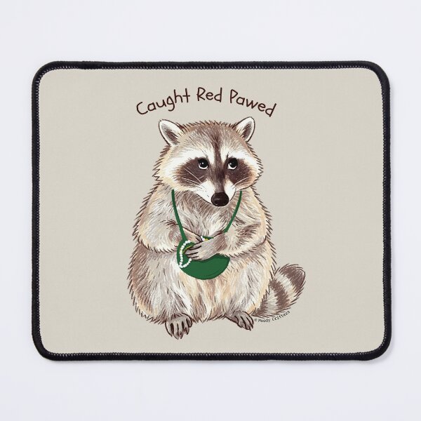 Item preview, Caught Red-Pawed Raccoon designed and sold by Moody Critters.