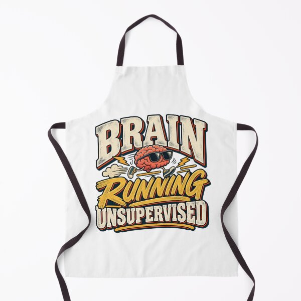 Item preview, Brain Running Unsupervised – Mental Health Humor designed and sold by FZ Studio .