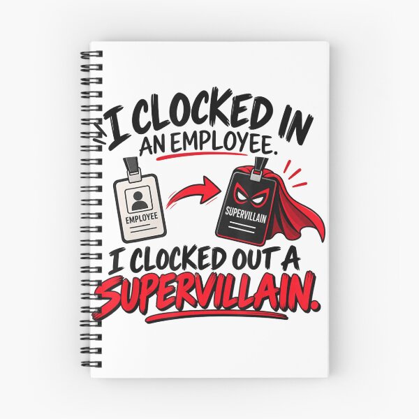 Item preview, Clocked In Employee Clocked Out Supervillain Work Humor designed and sold by NoeValdric.