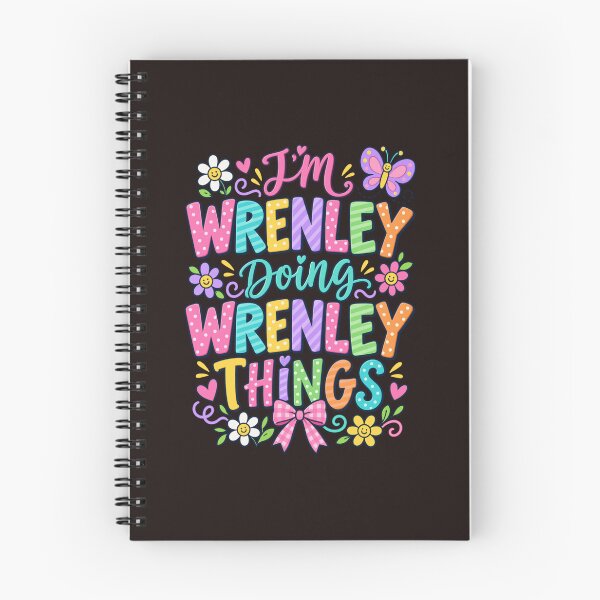Item preview, Im Wrenley Doing Wrenley Things Cute Girls Personalised Name Gift designed and sold by mari-kayden.