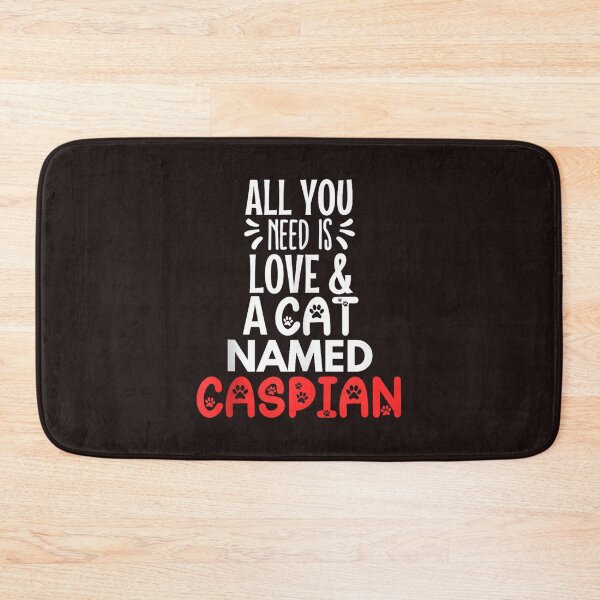 Item preview, All You Need Is Love And A Cat Named Caspian Funny Pet Owner designed and sold by mari-kayden.