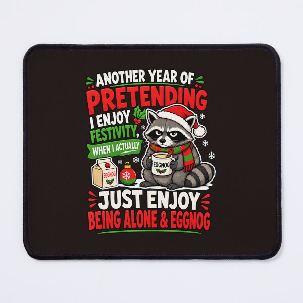 Item preview, Another Year Of Pretending Funny Christmas Raccoon Eggnog Introvert designed and sold by mari-kayden.