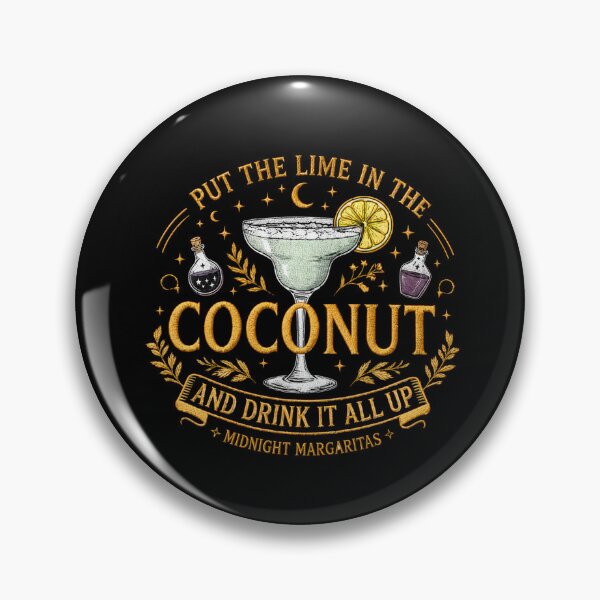 Item preview, Put the Lime in the Coconut Midnight Margaritas designed and sold by NoeValdric.