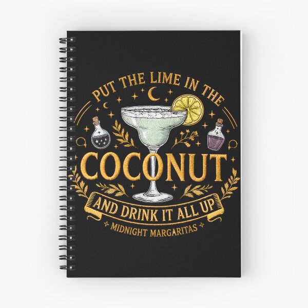 Item preview, Put the Lime in the Coconut Midnight Margaritas designed and sold by NoeValdric.